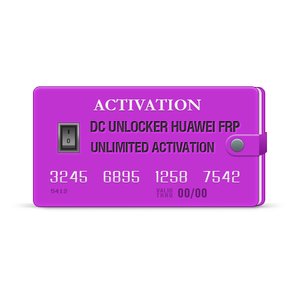 DC Unlocker Huawei FRP Unlimited Activation